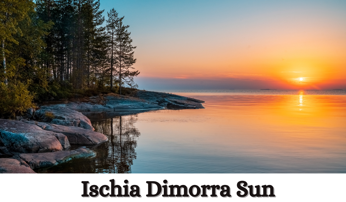 Ischia Dimorra Sun