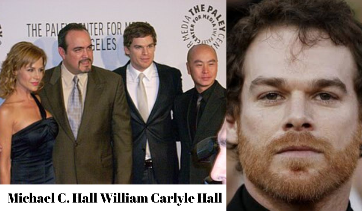 Michael C. Hall William Carlyle Hall